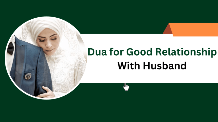 Dua for Good Relationship With Husband