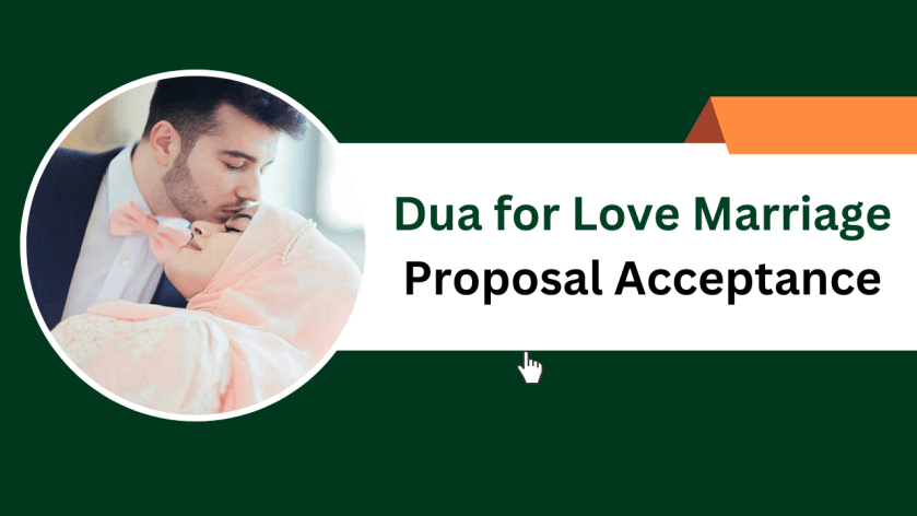 Dua for Love Marriage Proposal Acceptance