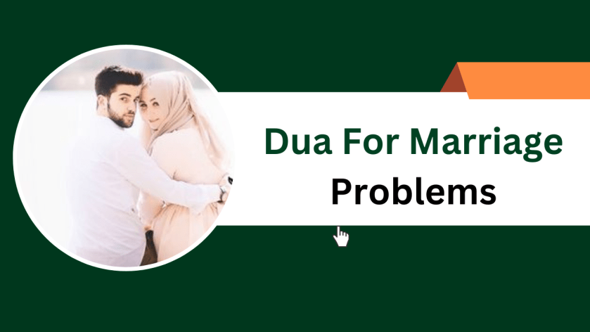 Dua For Marriage Problems
