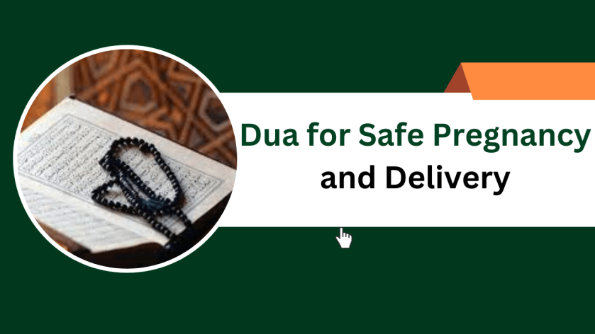 Dua for Safe Pregnancy and Delivery