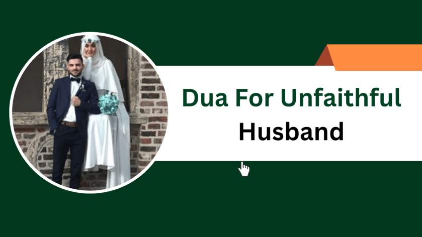 Dua For Unfaithful Husband