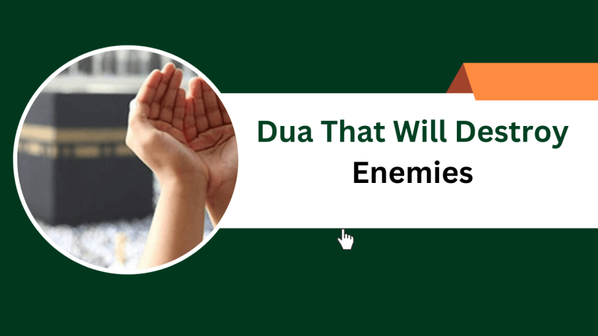 Dua That Will Destroy Enemies