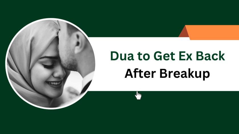 Dua to Get Ex Back After Breakup