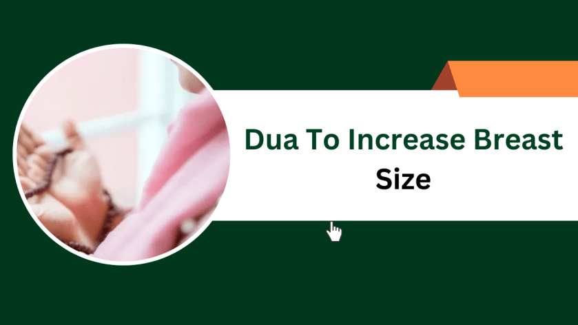 Dua To Increase Breast Size