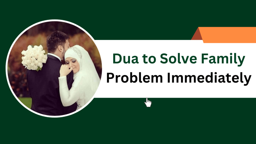 Dua to Solve Family Problem Immediately