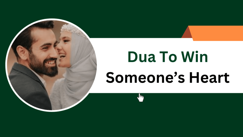 Dua To Win Someone’s Heart