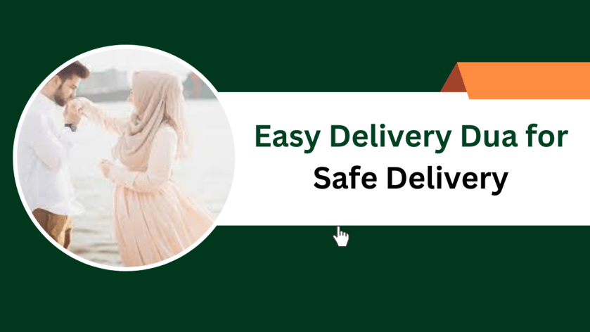 Easy Delivery Dua for Safe Delivery