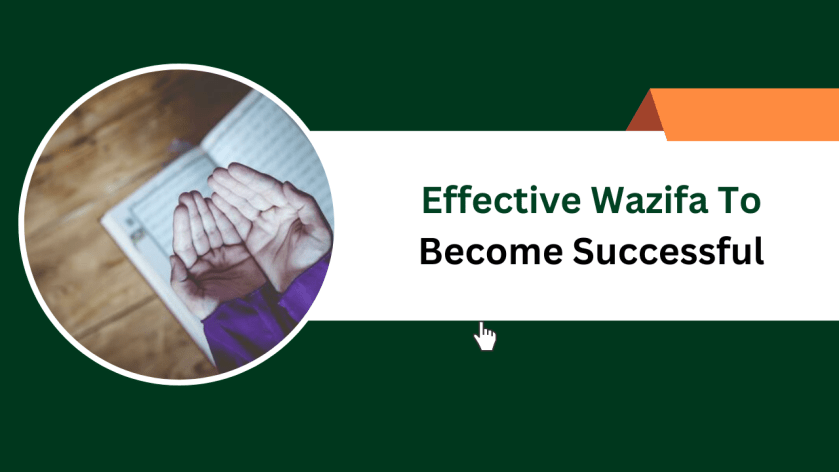 Effective Wazifa To Become Successful