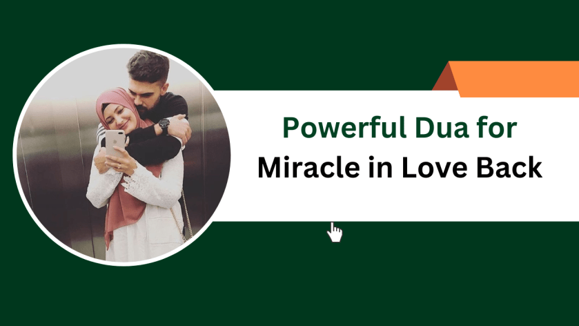 Powerful Dua for Miracle in Love Back