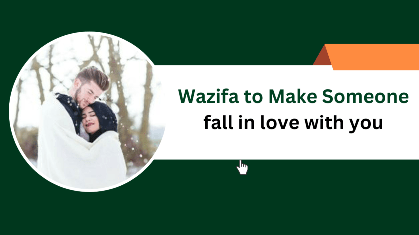 Wazifa to Make Someone fall in love with you