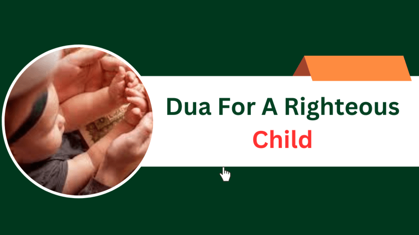 Dua For A Righteous Child