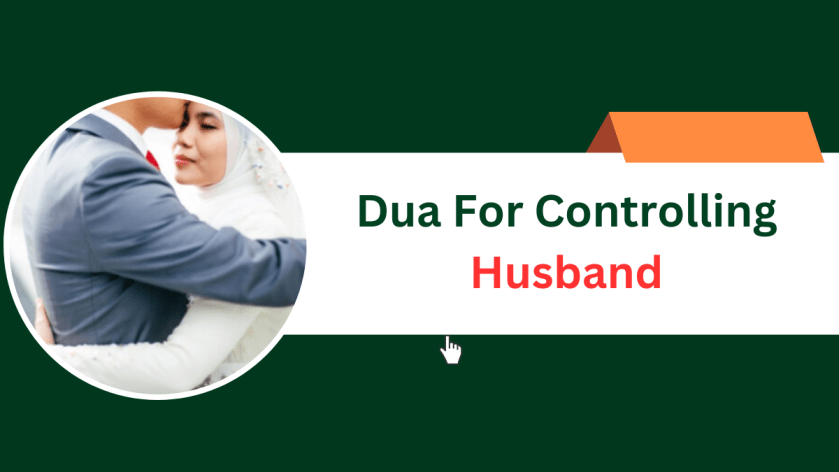 Dua For Controlling Husband