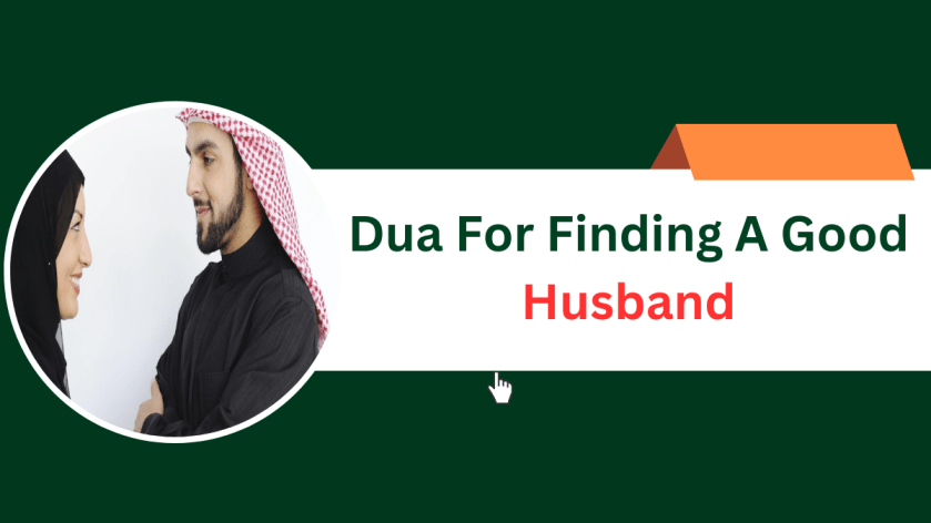 Dua For Finding A Good Husband