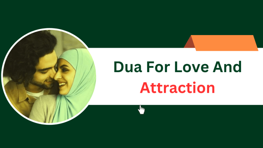 Dua For Love And Attraction