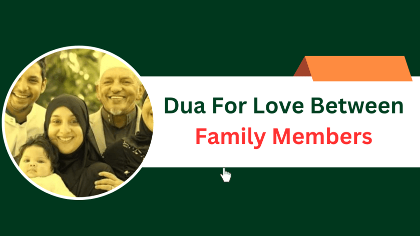 Dua For Love Between Family Members