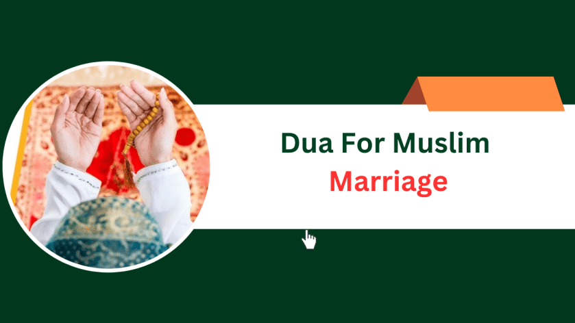 Dua For Muslim Marriage