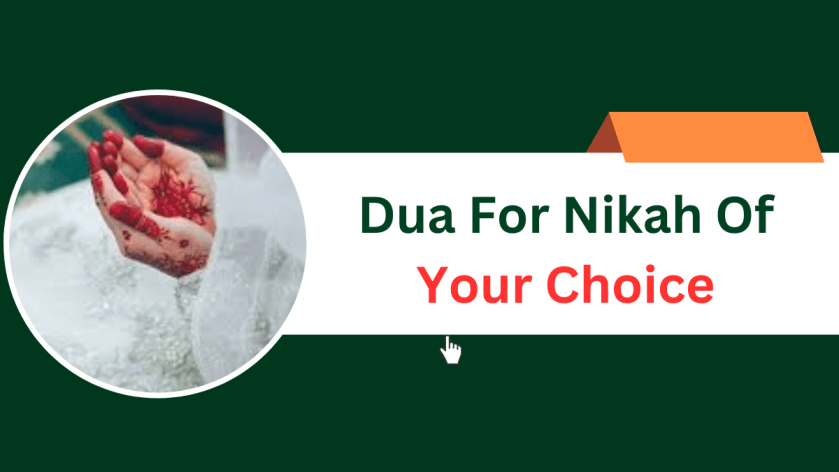 Dua For Nikah Of Your Choice
