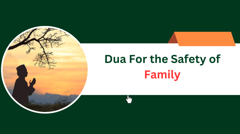 Dua For the Safety of Family