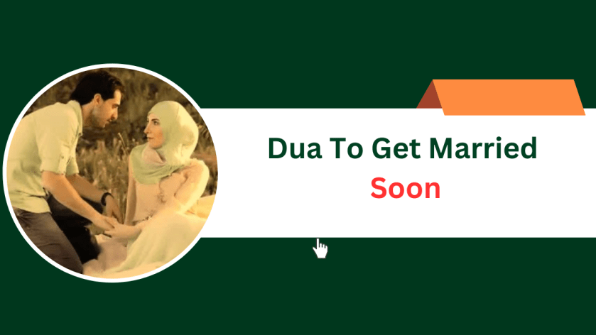 Dua To Get Married Soon