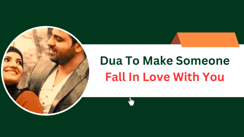 Dua To Make Someone Fall In Love With You