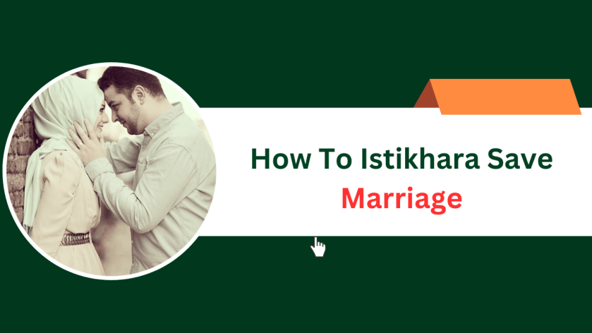 How To Istikhara Save Marriage