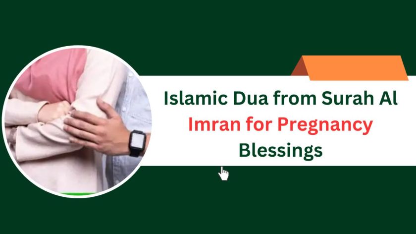 Islamic Dua from Surah Al Imran for Pregnancy Blessings