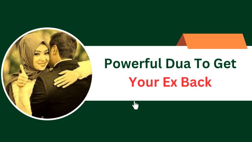 Powerful Dua To Get Your Ex Back