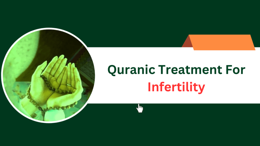 Quranic Treatment For Infertility