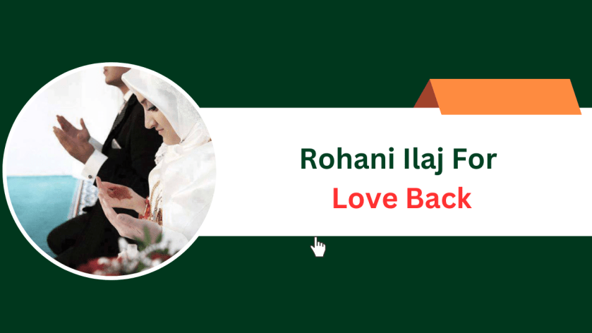 Rohani Ilaj For Love Back