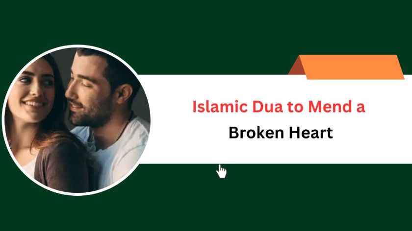 Islamic Dua to Mend a Broken Heart